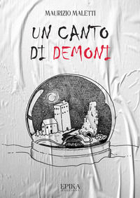 9788831929905 - Un canto di demoni