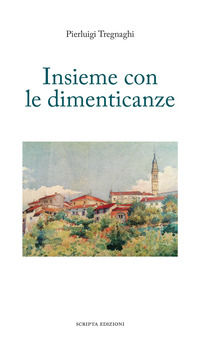 9788831933681 - Insieme con le dimenticanze