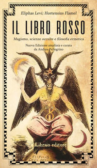 9788831937078 - Il libro rosso. Magismo, scienze occulte e filosofia ermetica