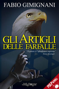 9788831938013 - Gli artigli delle farfalle. Il potere è l'afrodisiaco supremo