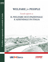 9788831940078 - Welfare for people. Secondo rapporto su Il welfare occupazionale e aziendale in Italia