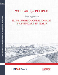 9788831940368 - Welfare for People. Terzo rapporto su Il welfare occupazionale e aziendale in Italia
