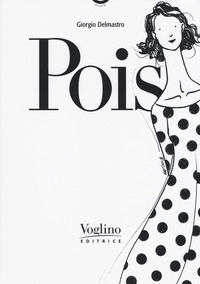 9788831946025 - Pois. Ediz. illustrata