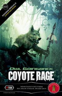 9788831959667 - Coyote rage. Ediz. limitata