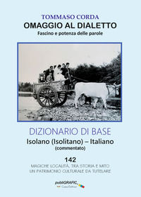 9788831961493 - Omaggio al dialetto. Fascino e potenza delle parole