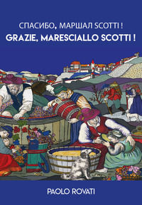 9788831970976 - Grazie, Maresciallo Scotti!