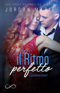 9788831980210 - Il ritmo perfetto. Lucas brothers series. Vol. 1