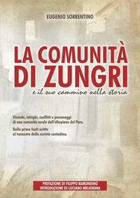 9788831981101 - La comunità di Zungri e il suo cammino nella storia