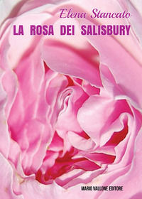 9788831985499 - La rosa dei Salisbury