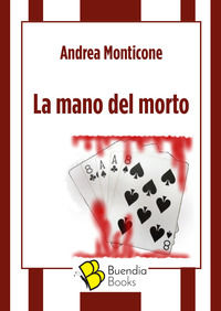 9788831987172 - La mano del morto