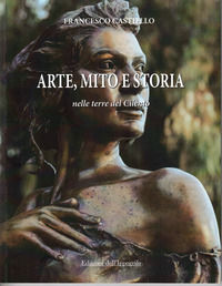 9788831995191 - Arte, mito e storia nelle terre del Cilento