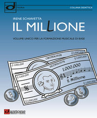 9788832008081 - Il millione. Volume unico per la formazione musicale di base