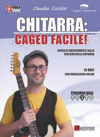 9788832008906 - Chitarra: caged facile. Metodo. Con video online