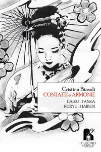 9788832014846 - Contatti e armonie. Haiku, tanka, keiryu, haibu
