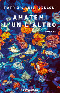 9788832021264 - Amatemi l'un l'altro