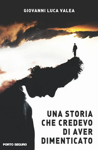 9788832021868 - Una storia che credevo di aver dimenticato