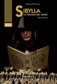 9788832024142 - Sibylla. La trilogia del tempo. Vol. 1