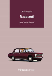 9788832024371 - Racconti. Anni '60 e dintorni