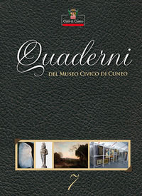 9788832035186 - Quaderni del Museo Civico di Cuneo. Vol. 7