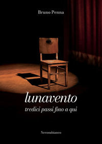 9788832035223 - Lunavento. Tredici passi fino a qui