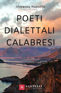 9788832040722 - Poeti dialettali calabresi