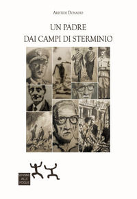 9788832043723 - Un padre dai campi di sterminio