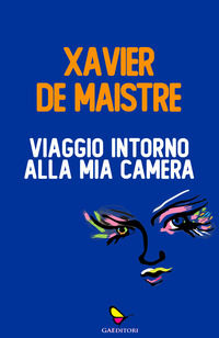 9788832048520 - Viaggio intorno alla mia camera