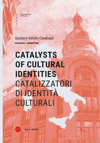 9788832050356 - Catalizzatori di identità culturali. Ediz. italiana e inglese