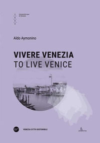9788832050646 - Vivere Venezia-To live Venice. Ediz. multilingue