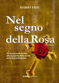 9788832051445 - Nel segno della Rosa