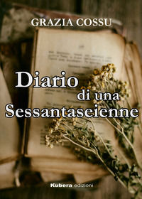 9788832051797 - Diario di una sessantaseienne