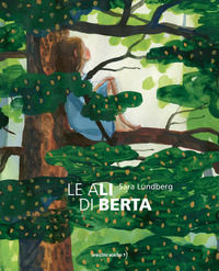 9788832070569 - Le ali di Berta. Ediz. a colori