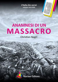 9788832071627 - Anamnesi di un massacro