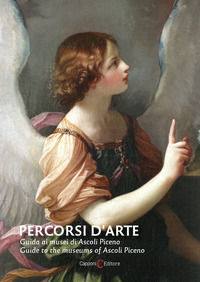9788832074857 - Percorsi d'arte. Guida ai musei di Ascoli Piceno. Ediz. italiana e inglese