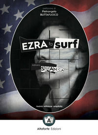 9788832078169 - Ezra fa surf. Come e perché il pensiero di Pound salverà il mondo. Ediz. ampliata