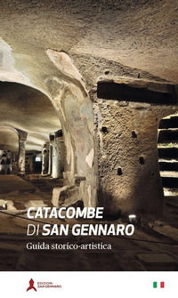 9788832087024 - Le catacombe di San Gennaro. Guida storico-artistica