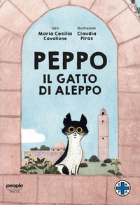 9788832089233 - Peppo, il gatto di Aleppo. Ediz. a colori