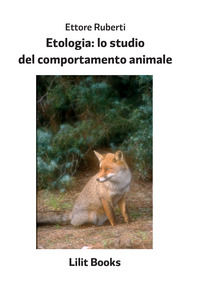 9788832097054 - Etologia: lo studio del comportamento animale
