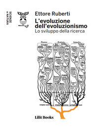 9788832097443 - L'evoluzione dell'evoluzionismo. Lo sviluppo della ricerca