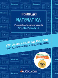 9788832113013 - Matematica. L'essenziale della matematica per la Scuola primaria. Con Contenuto digitale per accesso online