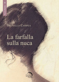 9788832115123 - La farfalla sulla nuca
