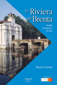 9788832134018 - La riviera del Brenta. Guida in barca e in bici