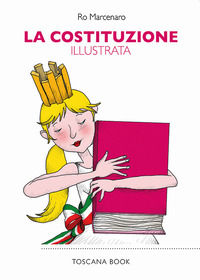 9788832142259 - La Costituzione illustrata. Ediz. speciale