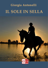 9788832144604 - Il sole in sella