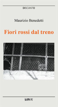 9788832153361 - Fiori rossi dal treno