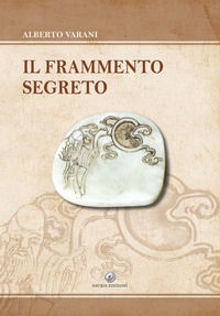 9788832172263 - Il frammento segreto