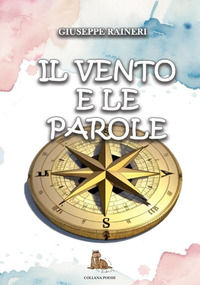 9788832187670 - Il vento e le parole