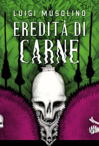 9788832198119 - Eredità di carne