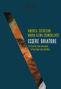 9788832206265 - Essere Briatore. La storia che nessuno vi ha mai raccontato