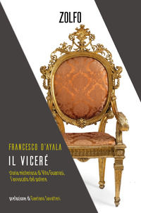 9788832206791 - Il viceré. Storia misteriosa di Vito Guarrasi, l'avvocato del potere